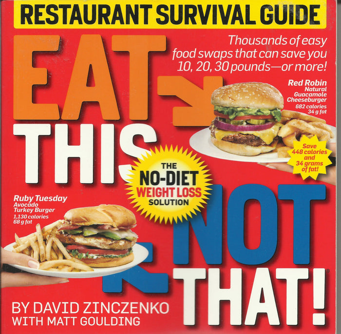 Eat This Not That: Restaurant Survival Guide by David Zinczenko - Paperback cover
