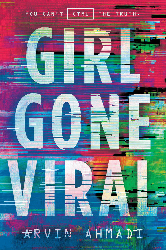 Girl Gone Viral by Arvin Ahmadi - Hardcover cover