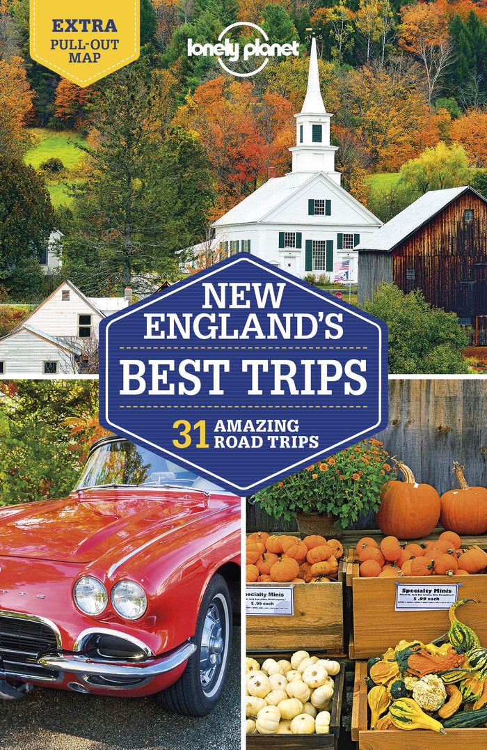 Lonely Planet New England's Best Trips 4 (Travel Guide) by Brian Kluepfel - Paperback cover