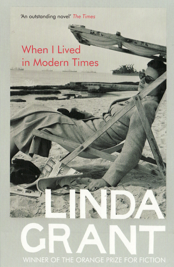 When I Lived In Modern Times by Linda Grant - Paperback cover