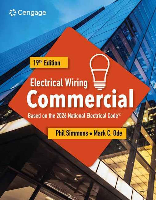 Electrical Wiring Commercial (19th Edition, Based on the 2026 NEC®) by Phil Simmons & Mark C. Ode – Paperback (ISBN: 9788214133134)