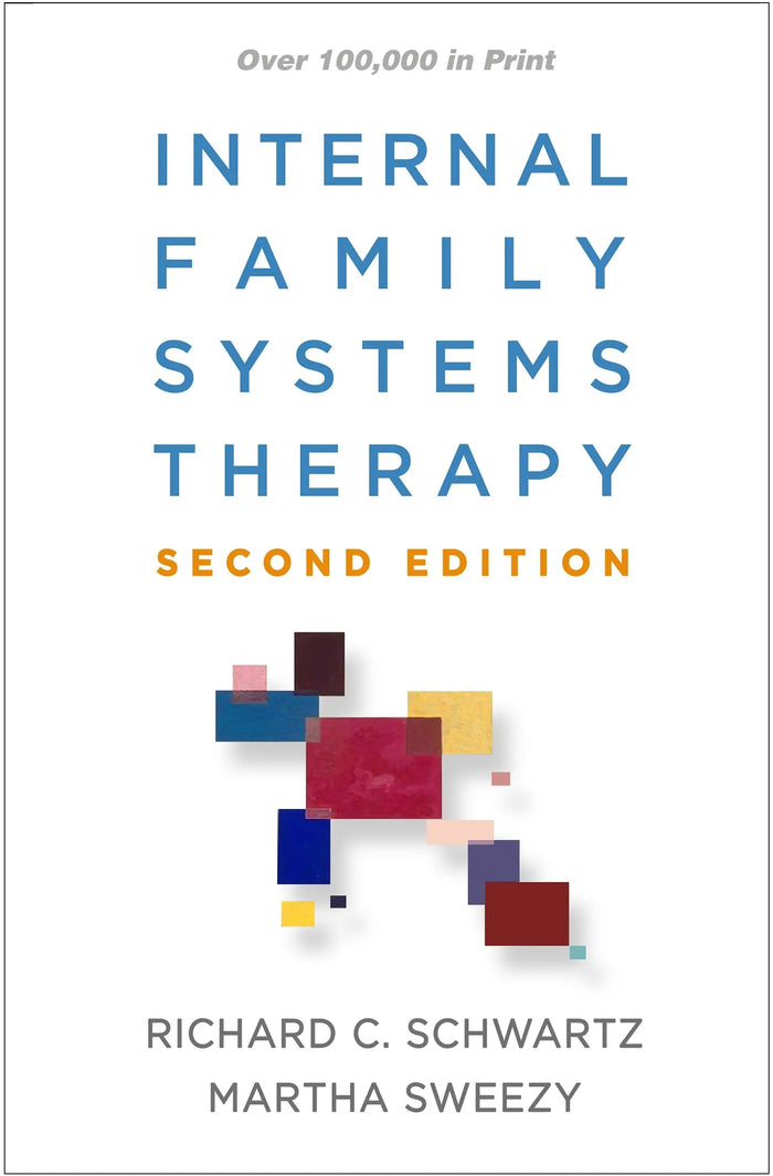 Internal Family Systems Therapy Second Edition ISBN: 9781462541461 ISBN 9781462541461 Paperback bookcover – bulkbookshop.com