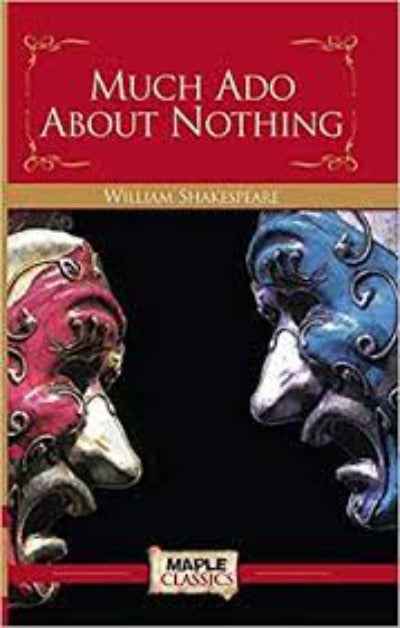 Much Ado About Nothing PaperbackÐ  by William Shakespeare