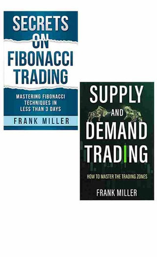 (COMBO) Secrets on Fibonacci Trading + Supply and Demand Trading (Paperback) - Frank Miller