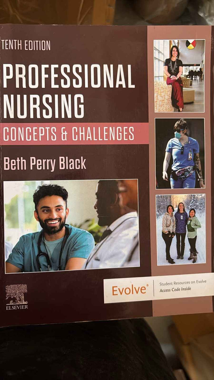 Professional Nursing: Concepts & Challenges (10th Edition) by Beth Perry Black – Paperback (ISBN: 9780323792066)