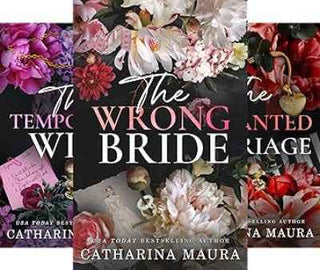 (Combo of 3) The Wrong Bride + The Temporary Wife + The Unwanted Marriage: Windsors Series (Paperback) by Catharina Maura