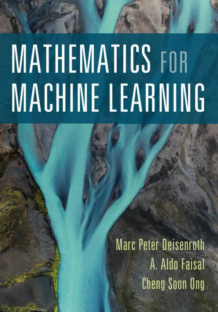 Mathematics for Machine Learning – Deisenroth & Faisal Paperback |9781108455145|