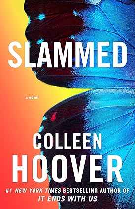Slammed: A Novel – Original Edition Colleen Hoover Paperback |9781476715902|