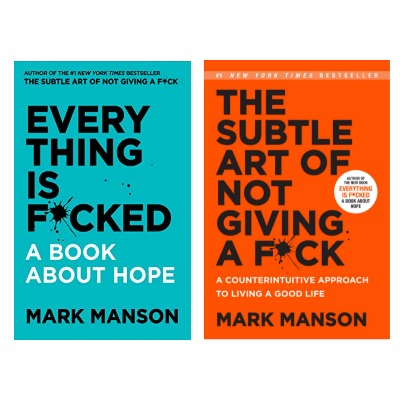 (Combo Pack) Everything is Fucked & The Subtle Art of Not Giving A Fuck - Paperback